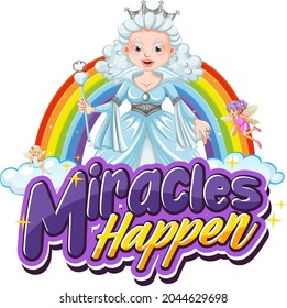 Miracles Happens font typography with a beautiful princess character illustration