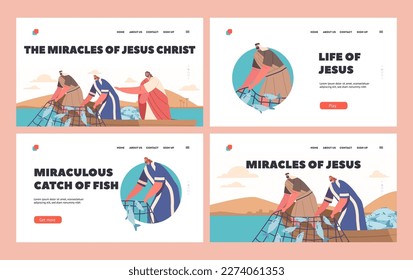 The Miracles Of Jesus Christ Landing Page Template Set. Wonderful Catch Biblical Event. Jesus And Apostles Caught Fish