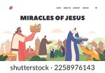 Miracles of Jesus Landing Page Template. Apostles Characters Give Food to Hungry Crowd. Feeding Hearers of Prophet with Five Loaves and Two Fish, Biblical Story. Cartoon People Vector Illustration