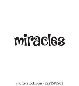 miracles text on white background.