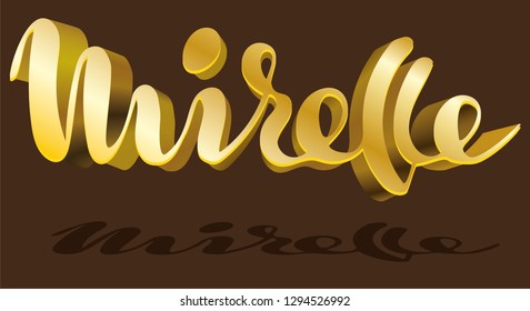 Mirelle Woman's name gold shadow pattern Hand sketched lettering vector illustration EPS 10 Template as banner, card, design, print poster Typography wallpaper Modern calligraphy Drawn inspirational
