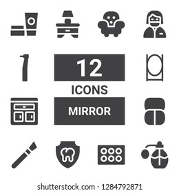 mirror icon set. Collection of 12 filled mirror icons included Perfume, Eyeshadow, Dental, Makeup, Furniture, Mirror, Bedside table, Dentist, Cosmetics
