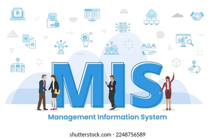 mis management information system concept with big words and people surrounded by related icon spreading