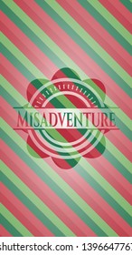Misadventure christmas badge background. Vector Illustration. Detailed.