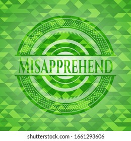 Misapprehend realistic green mosaic emblem. Vector Illustration. Detailed.