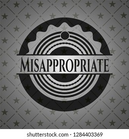Misappropriate dark badge