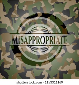 Misappropriate written on a camouflage texture
