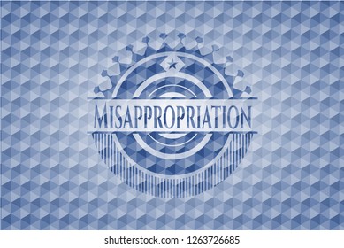 Misappropriation blue polygonal emblem.