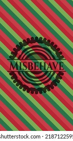 Misbehave christmas emblem. Vector Illustration. Detailed. 