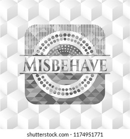 Misbehave grey badge with geometric cube white background
