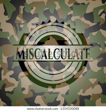 Miscalculate on camo pattern