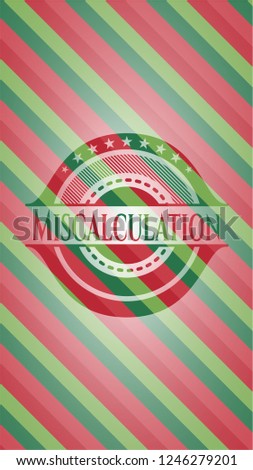 Miscalculation christmas emblem background.