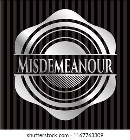 Misdemeanour silver emblem