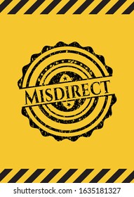 Misdirect black grunge emblem with yellow background. Vector Illustration. Detailed.