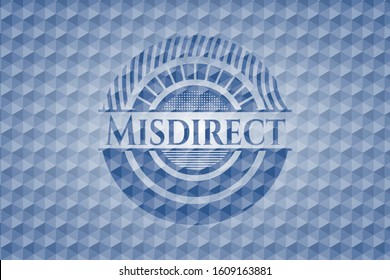 Misdirect blue emblem or badge with abstract geometric pattern background. Vector Illustration. Detailed.