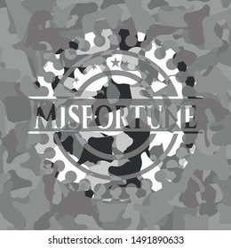 Misfortune on grey camo texture