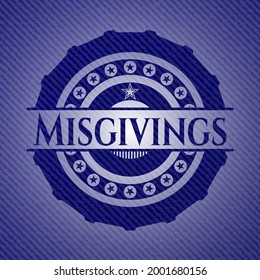 Misgivings badge with denim background. Vector Illustration. Detailed. 