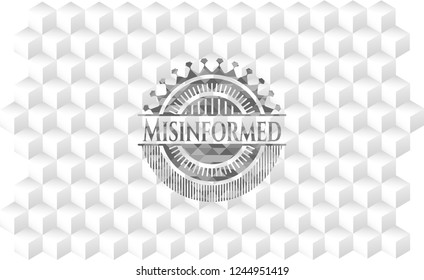 Misinformed realistic grey emblem with cube white background