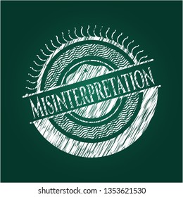 Misinterpretation chalkboard emblem on black board