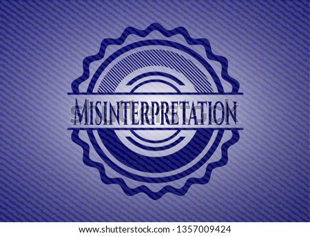 Misinterpretation denim background