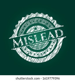 Mislead on blackboard. Vector Illustration. Detailed.