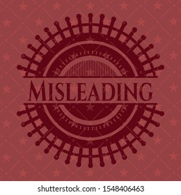 Misleading realistic red emblem. Vector Illustration. Detailed.