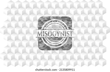 Misogynist realistic grey emblem with geometric cube white background. 