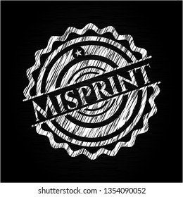 Misprint with chalkboard texture