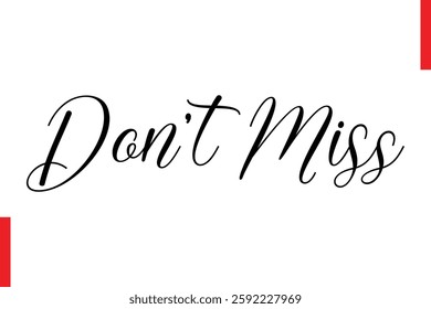 Don’t Miss Best sale saying typography text