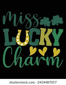 Miss Lucky Charm St. Patrick's day shirt print template, shamrock typography design for Ireland, Ireland culture Irish traditional t-shirt design