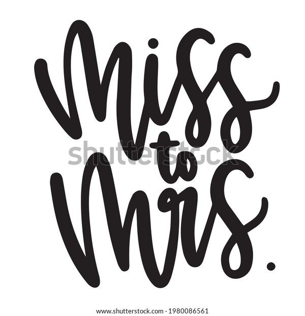 Miss Mrs Background Inspirational Positive Quotes Stock Vector (Royalty ...