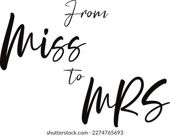 From Miss to Mrs Bridal Shower Calligraphy Vector Sign to decor your party