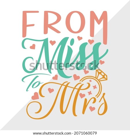 From Miss To Mrs Printable Vector Illustration
