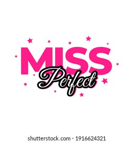 Miss Perfect Text Icon Label Design Vector