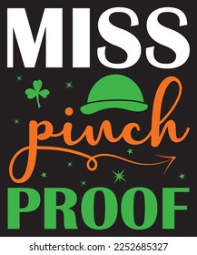 Miss Pinch Proof St. Patrick's Day T-Shirt Design