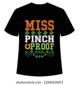miss pinch proof St Patrick's Day Shirt Print Template, Lucky Charms, Irish, everyone has a little luck Typography Design