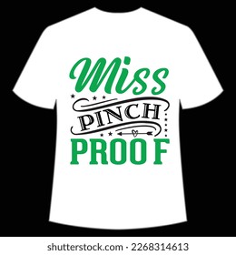 miss pinch proof St Patrick's Day Shirt Print Template, Lucky Charms, Irish, everyone has a little luck Typography Design