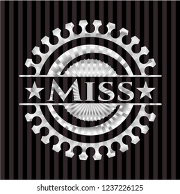 Miss silver shiny badge