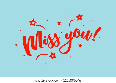 1,811 Miss you script Images, Stock Photos & Vectors | Shutterstock