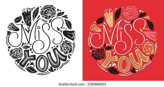 Miss you. Cute hand drawn doodle lettering postcard. Lettering motivation art about life.