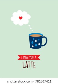 i miss you greeting card with cup graphic