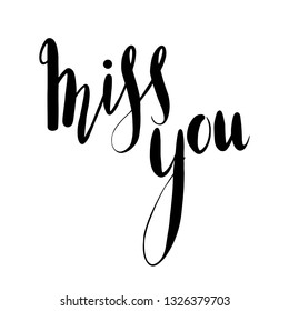 2,771 Miss You Calligraphy Images, Stock Photos & Vectors 