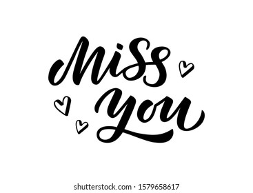 2,771 Miss you calligraphy Images, Stock Photos & Vectors | Shutterstock