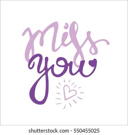 Miss you hand drawn lettering