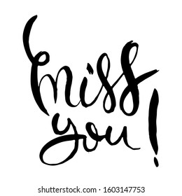 Miss You. Hand lettering grunge card with textured handcrafted doodle letters in retro style. Hand-drawn vintage vector typography illustration