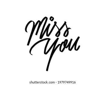 522 Miss U Images, Stock Photos & Vectors | Shutterstock