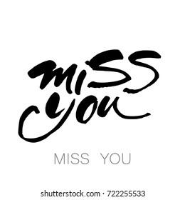 2,771 Miss you calligraphy Images, Stock Photos & Vectors | Shutterstock