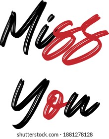 Miss You lettering text illustration