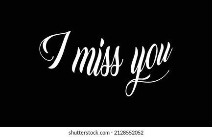 8,561 I miss you design Images, Stock Photos & Vectors | Shutterstock