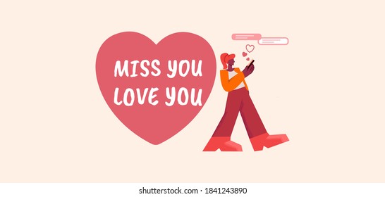 Miss you love you poster. Romantic message in shape red heart and character with smartphone beautiful and sad confession with invitation festive banner with wish for speedy vector arrival.